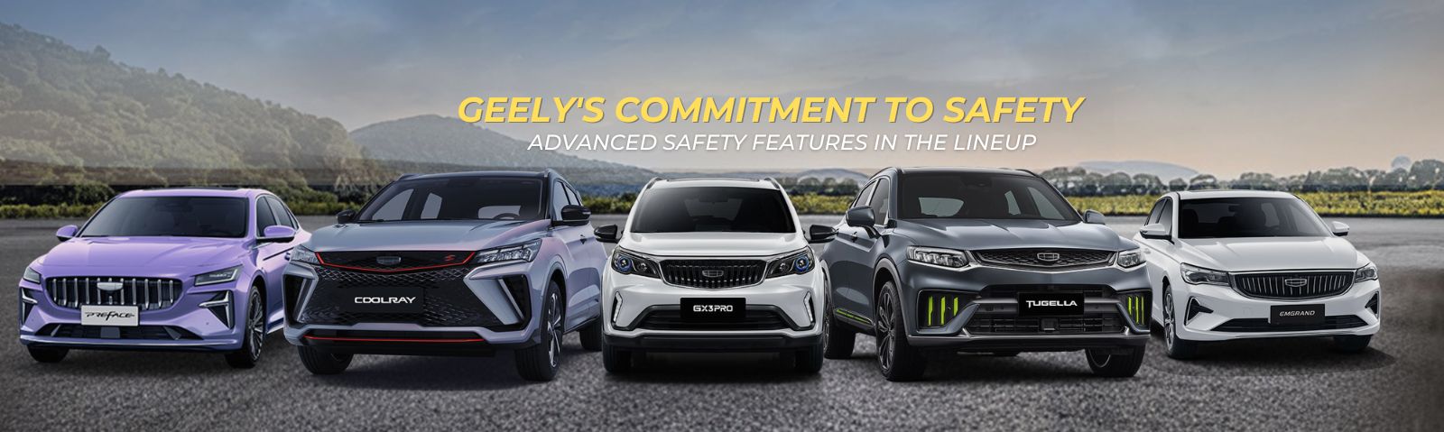 Geely's Commitment to Safety